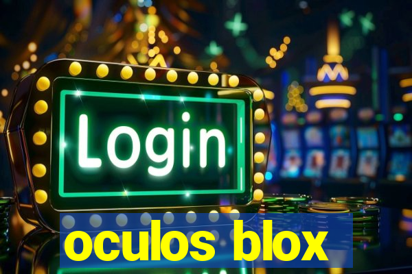 oculos blox